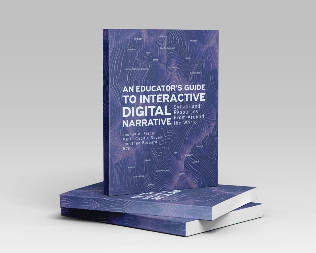 An Educator's Guide to Interactive Digital Narrative